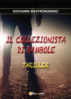 Il collezionista di bambole (eBook, PDF) - Mastromarino, Giovanni