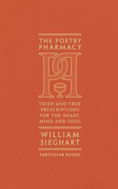 The Poetry Pharmacy - Sieghart, William