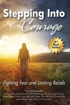 Stepping Into Courage - Andreassen, Tricia