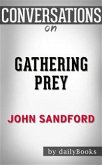 Gathering Prey: by John Sandford​​​​​​​   Conversation Starters (eBook, ePUB)