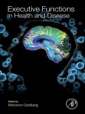 Executive Functions in Health and Disease (eBook, ePUB)
