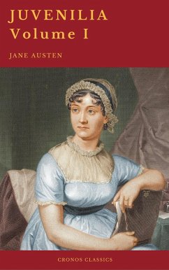 Juvenilia - Volume I (Cronos Classics) (eBook, ePUB) - Austen, Jane; Classics, Cronos