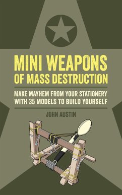 Cover Mini Weapons of Mass Destruction (eBook, ePUB)