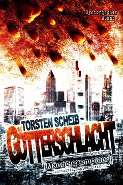 Götterschlacht (eBook, ePUB) - Scheib, Torsten