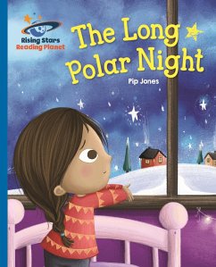 Cover Reading Planet - The Long Polar Night - Blue: Galaxy (eBook, ePUB)