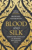 Blood and Silk (eBook, ePUB)