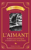 L’Aimant (eBook, ePUB)