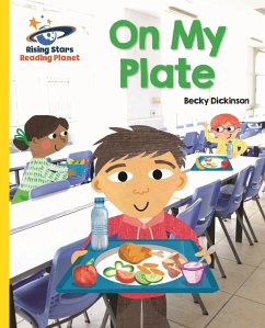 Reading Planet - On My Plate - Yellow: Galaxy (eBook, ePUB) - Dickinson, Becky