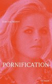 Pornification (eBook, ePUB) Pornification (eBook, ePUB)