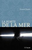La Porte de la mer (eBook, ePUB)