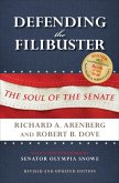 Defending the Filibuster (eBook, ePUB)