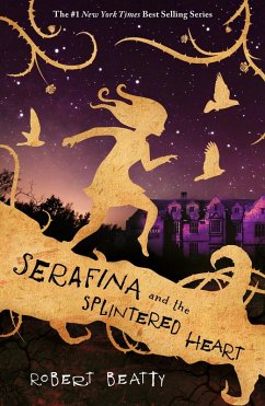 Cover Serafina and the Splintered Heart (eBook, ePUB)