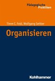 Organisieren (eBook, ePUB)