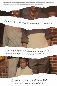 Strong in the Broken Places (eBook, ePUB) - Vennie, Quentin; Sternfeld, Jon