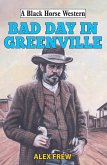 Bad Day in Greenville (eBook, ePUB)