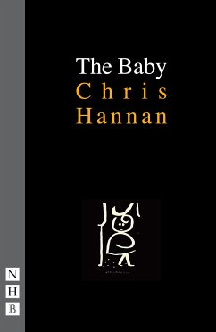 The Baby (NHB Modern Plays) (eBook, ePUB) - Hannan, Chris