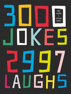 3000 Jokes, 2997 Laughs (eBook, ePUB) - Haskins, Mike; Arnott, Stephen