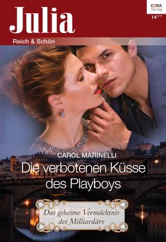 Die verbotenen Küsse des Playboys (eBook, ePUB) - Marinelli, Carol
