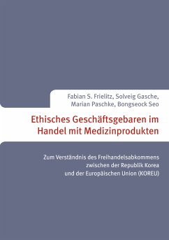 Ethisches Geschäftsgebaren im Handel mit Medizinprodukten (eBook, ePUB)