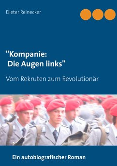 "Kompanie: Die Augen links" (eBook, ePUB)