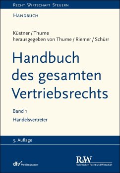 Handbuch des gesamten Vertriebsrechts, Band 1 (eBook, PDF) - Thume, Karl-Heinz; Riemer, Jens-Berghe; Schürr, Ulrich; Otto, Klaus; Schröder, Andreas