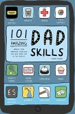 101 Amazing Dad Skills (eBook, ePUB)