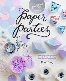 Paper Parties (eBook, ePUB)