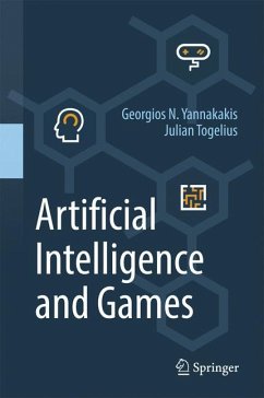 Artificial Intelligence and Games - Yannakakis, Georgios N.;Togelius, Julian
