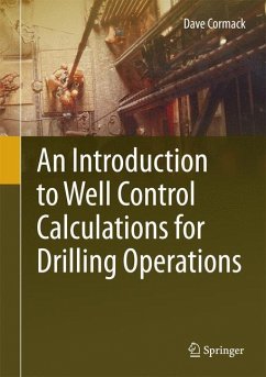 An Introduction to Well Control Calculations for Drilling Operations - Cormack, Dave