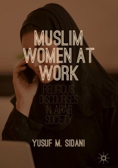 Muslim Women at Work - Sidani, Yusuf M.