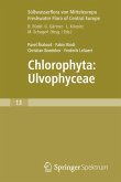 Freshwater Flora of Central Europe, Vol 13: Chlorophyta: Ulvophyceae (Süßwasserflora von Mitteleuropa, Bd. 13: Chlorophyta: Ulvophyceae)