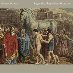 Sagen des klassischen Altertums - Schwab, Gustav