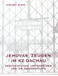 Jehovas Zeugen im KZ Dachau (eBook,... - Bild 1