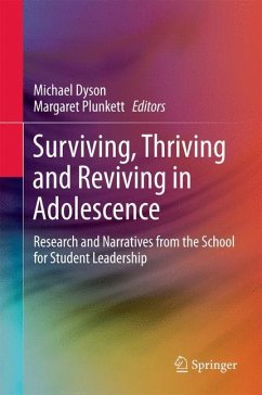 Surviving, Thriving and Reviving in Adolescence