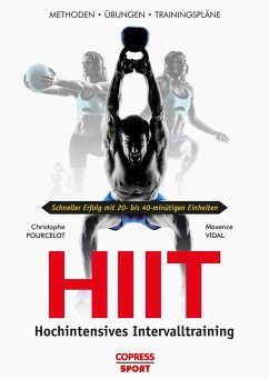 HIIT - Hochintensives Intervalltraining (eBook, ePUB) - Pourcelot, Christophe; Vidal, Maxence