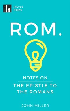 Cover Notes on the Epistle to the Romans (New Testament Bible Commentary Series) (eBook, ePUB)