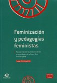 Feminización y pedagogías feministas (eBook, ePUB)