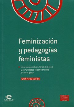 Feminización y pedagogías feministas (eBook, ePUB) - Pérez-Bustos, Tania