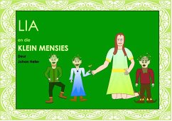 Lia en die Klein Mensies (Reading Tales) (eBook, ePUB) - Hefer, Johan