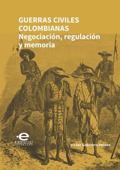 Cover Guerras civiles colombianas (eBook, ePUB)