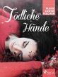 Tödliche Hände (eBook, ePUB) - Bild 1