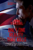Only One Reality That Kills (The Sleeper, #4) (eBook, ePUB)