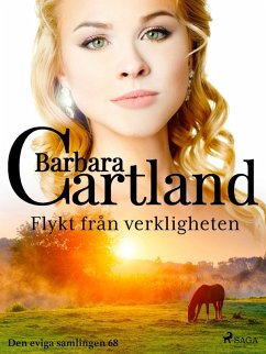 Flykt från verkligheten (eBook, ePUB) - Cartland, Barbara