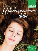 Riksdagsmannens dotter (eBook, ePUB)