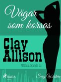 Vägar som korsas (eBook, ePUB)