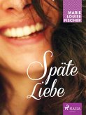 Späte Liebe (eBook, ePUB)