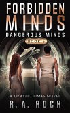 Dangerous Minds (Forbidden Minds, #6) (eBook, ePUB) Dangerous Minds (Forbidden Minds, #6) (eBook, ePUB)