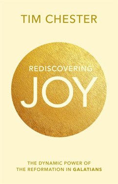 Rediscovering Joy (eBook, ePUB) - Chester, Tim