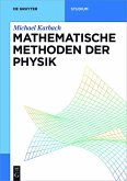 Mathematische Methoden der Physik (eBook, ePUB)