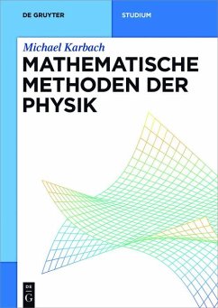 Mathematische Methoden der Physik (eBook, ePUB) - Karbach, Michael